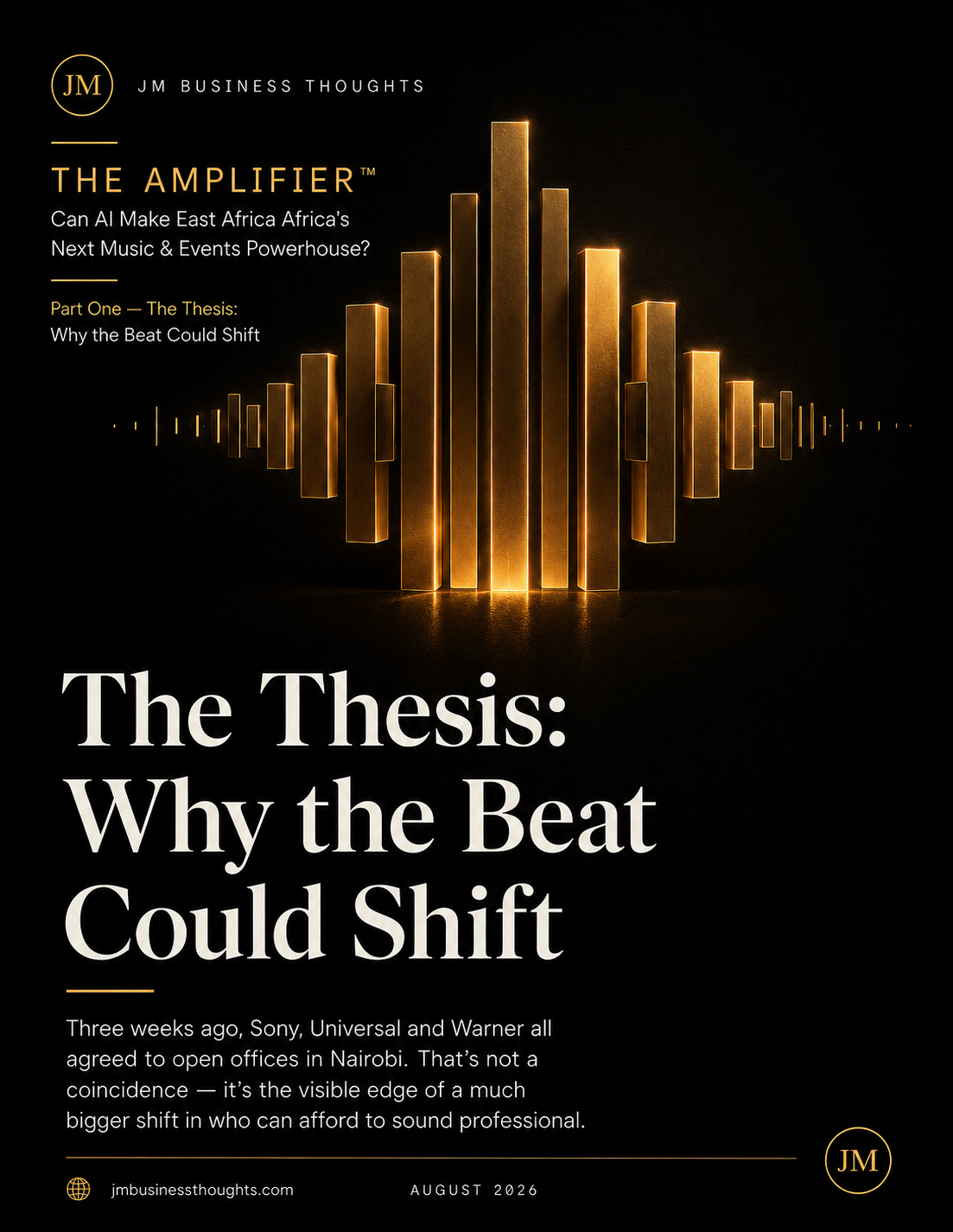 The Amplifier: Part One — The Thesis: Why the Beat Could Shift — brief cover